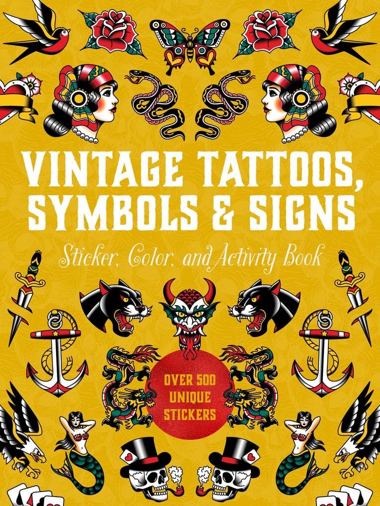 Vintage Tattoos, Symbols & Signs Sticker, Color & Activity Book