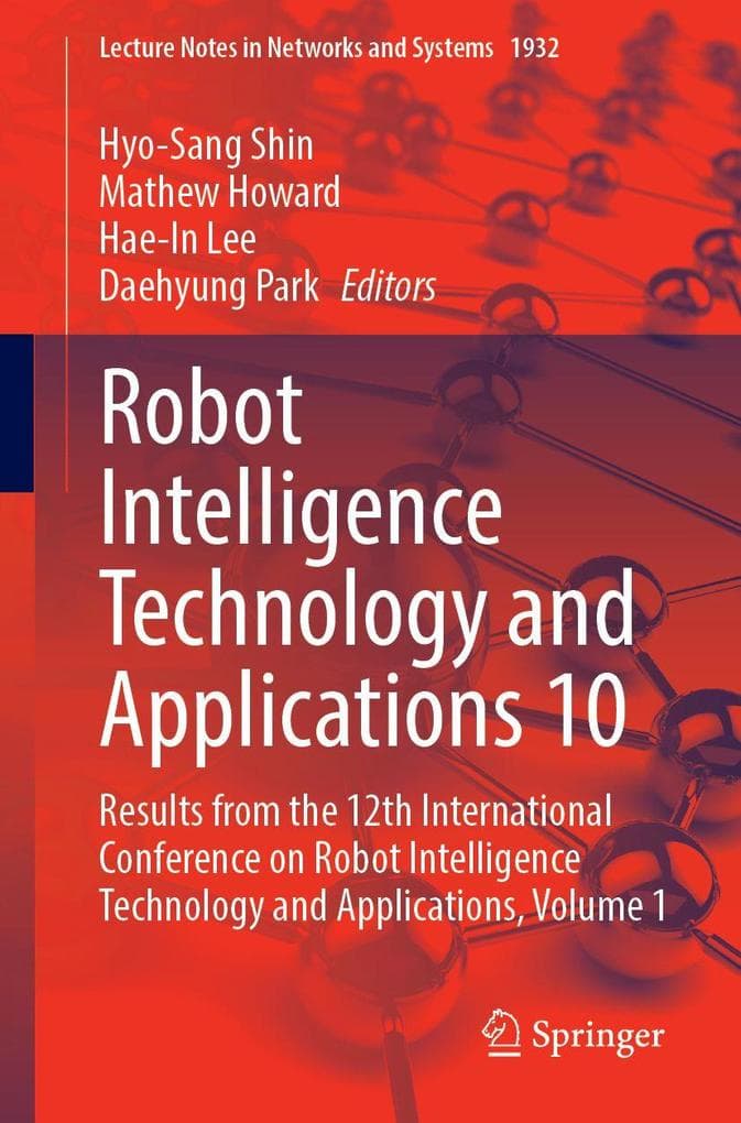 Robot Intelligence Technology and Applications 10