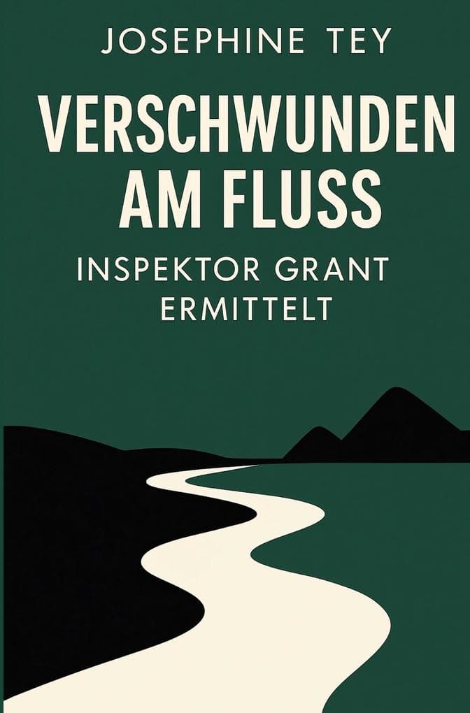 Verschwunden am Fluss