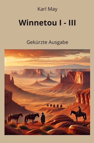 Winnetou I - III