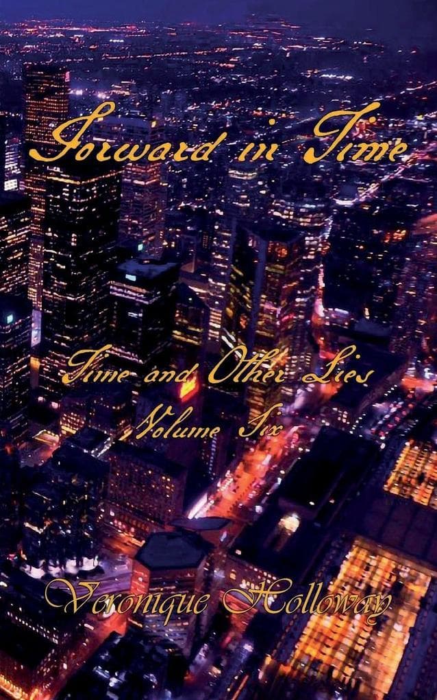 Forward in Time