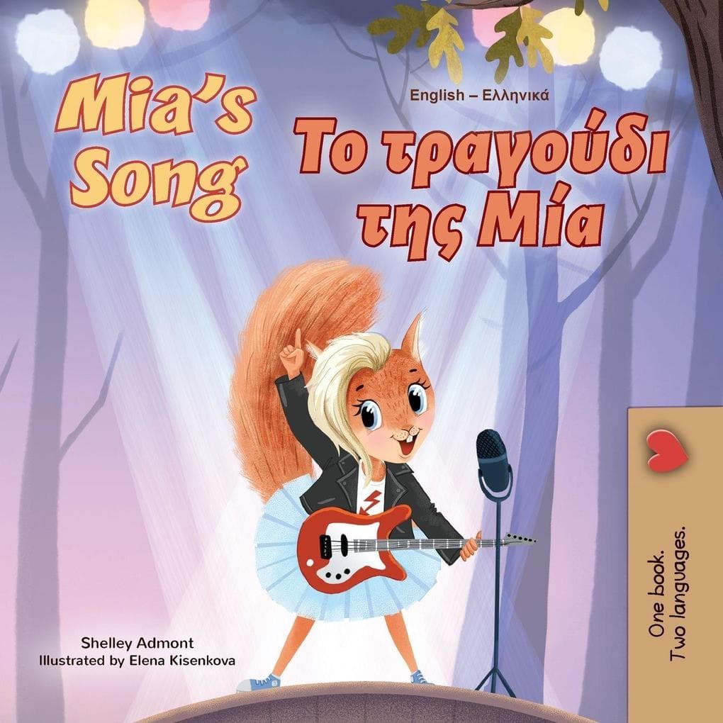 Mia's Song (English Greek Bilingual Children's Book)