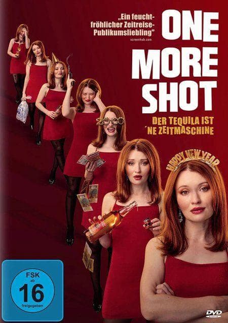 One More Shot - Der Tequila ist ne Zeitmaschine