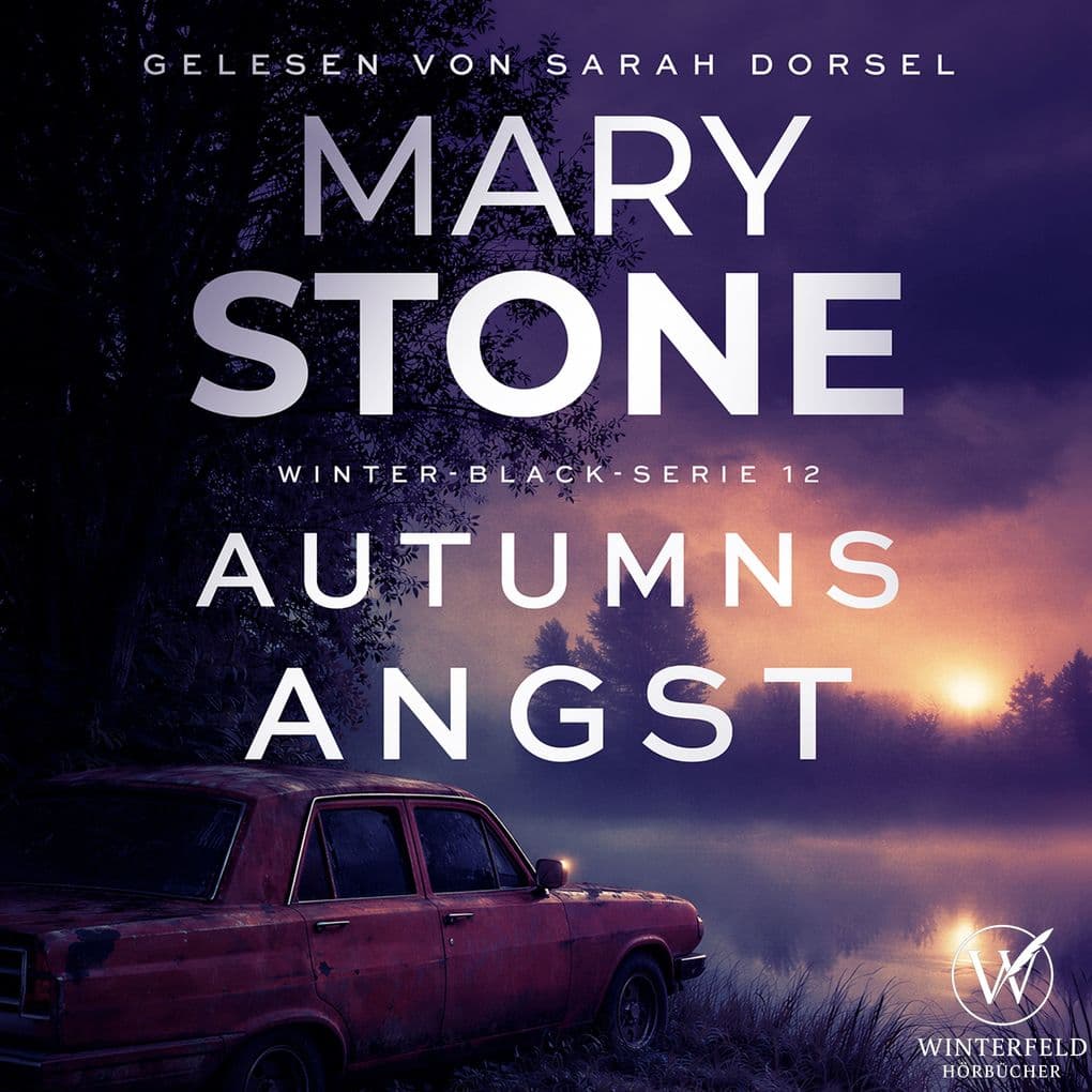 Autumns Angst - Thriller ( Winter-Black 12 )