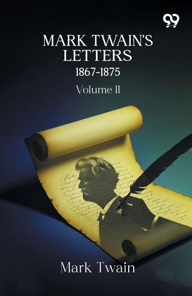 Mark Twain's Letters 1867-1875