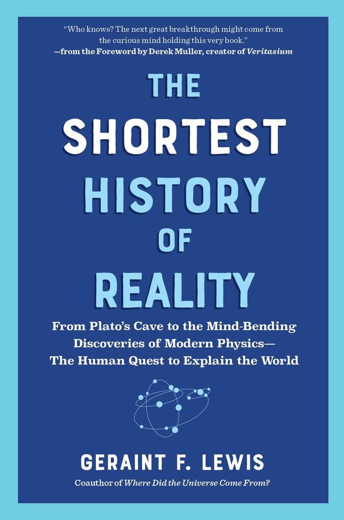 The Shortest History of Reality