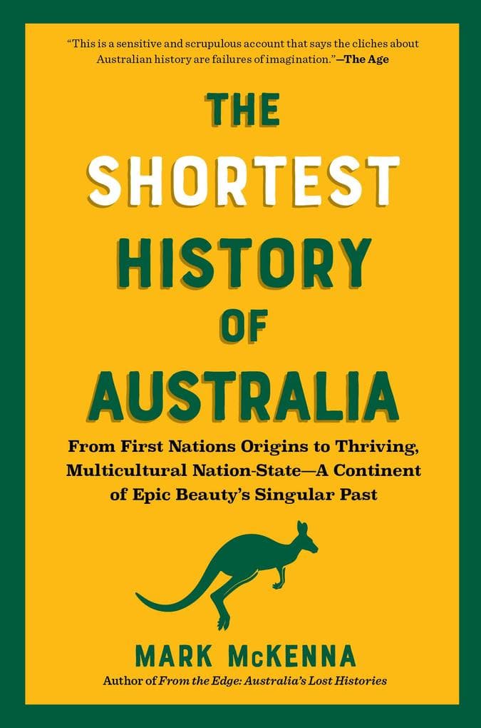 The Shortest History of Australia
