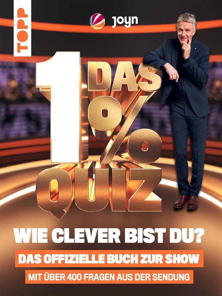 Das 1% Quiz - Wie clever bist du? Das offizielle Buch zur Show