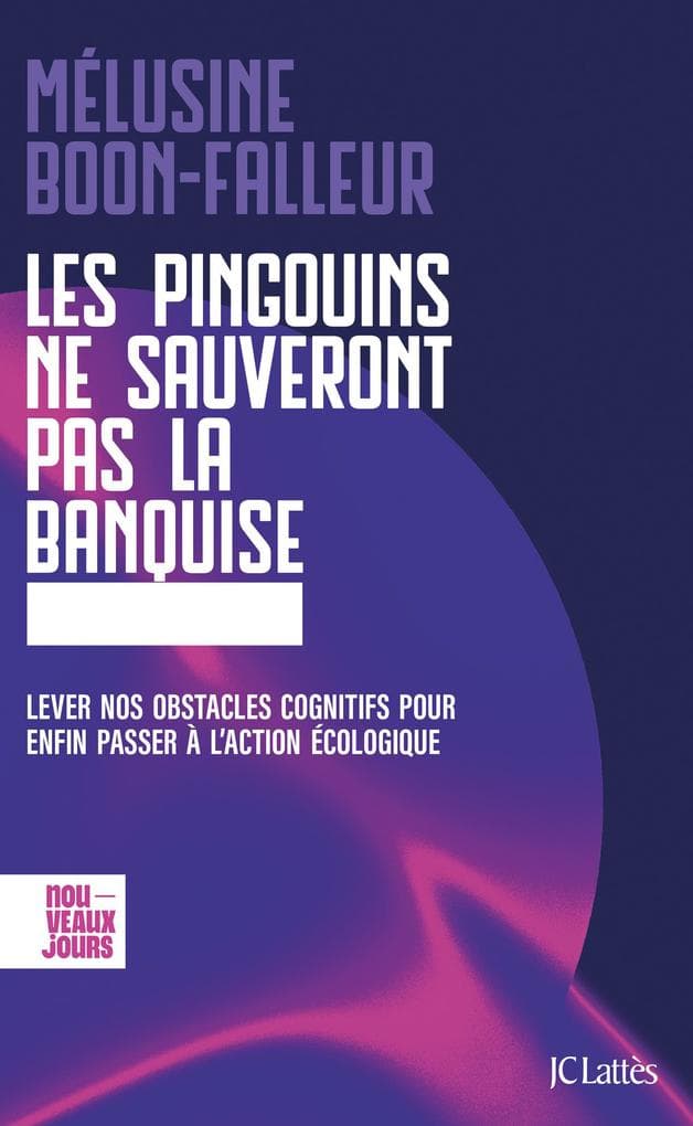 Les pingouins ne sauveront pas la banquise