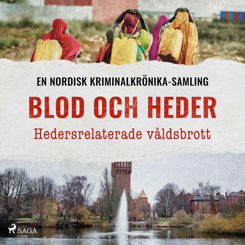 Blod och heder Hedersrelaterade våldsbrott