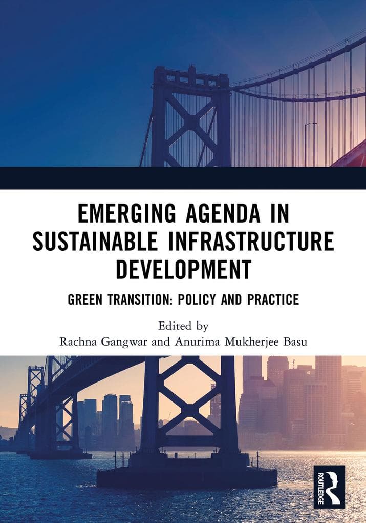 Emerging Agenda in Sustainable Infrastructure Development