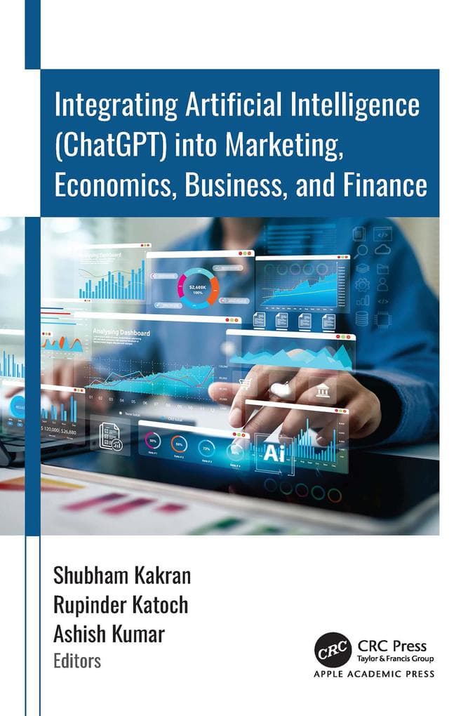 Integrating Artificial Intelligence (ChatGPT) into Marketing, Economics, Business, and Finance