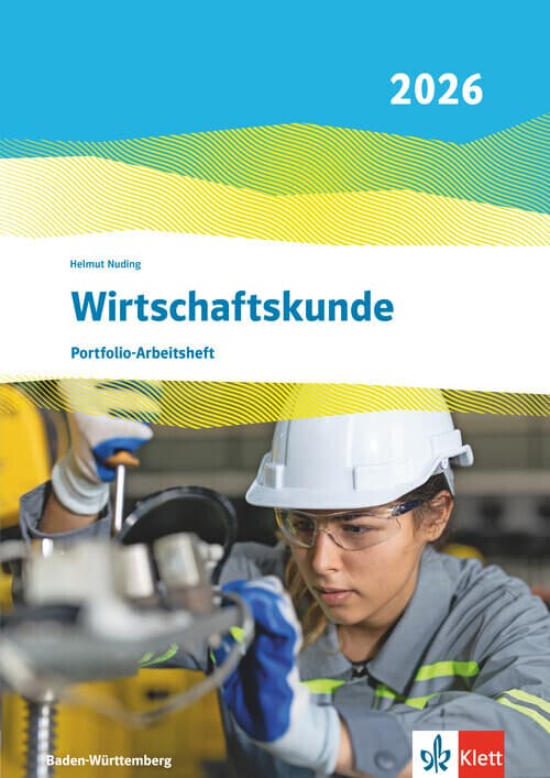 Wirtschaftskunde. Portfolio-Arbeitsheft (perforiert und gelocht). Ausgabe Baden-Württemberg 2026