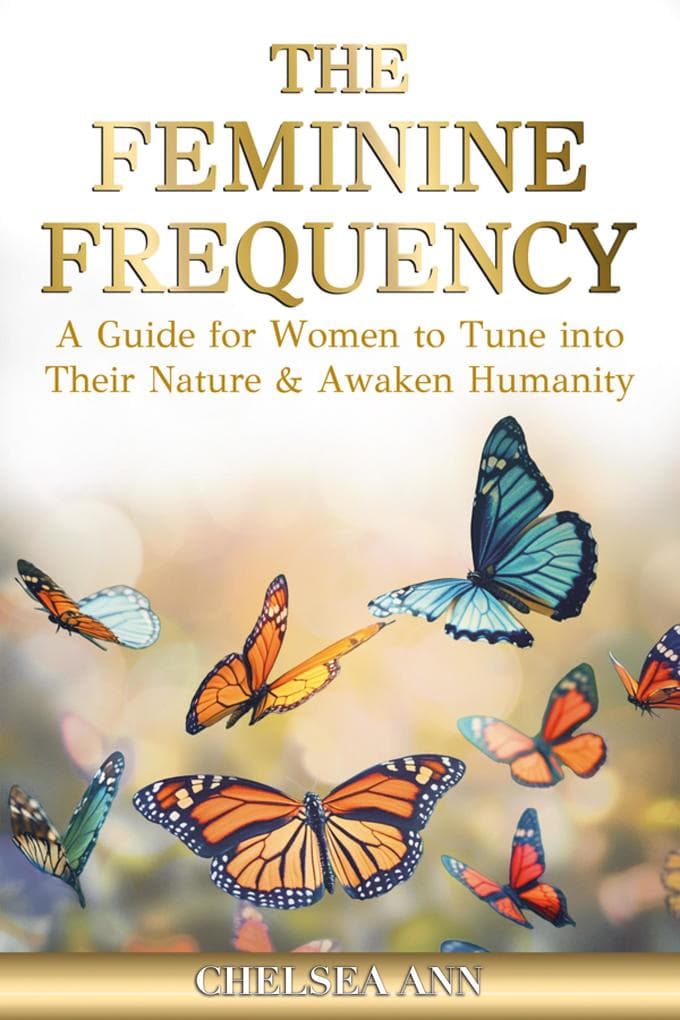 The Feminine Frequency