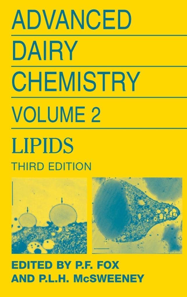 Advanced Dairy Chemistry Volume 2: Lipids.Vol.2