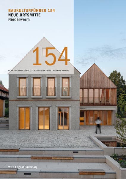 Baukulturführer 154 Neue Ortsmitte Niederwerrn