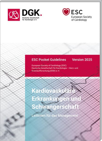 Leitlinien für das Management von kardiovaskulären Erkrankungen und Schwangerschaft