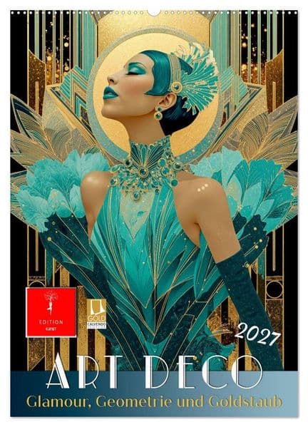 Art Deco - Glamour, Geometrie und Goldstaub (Wandkalender 2027 DIN A2 hoch), CALVENDO Monatskalender