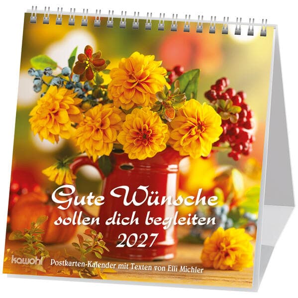 Gute Wünsche sollen dich begleiten 2027