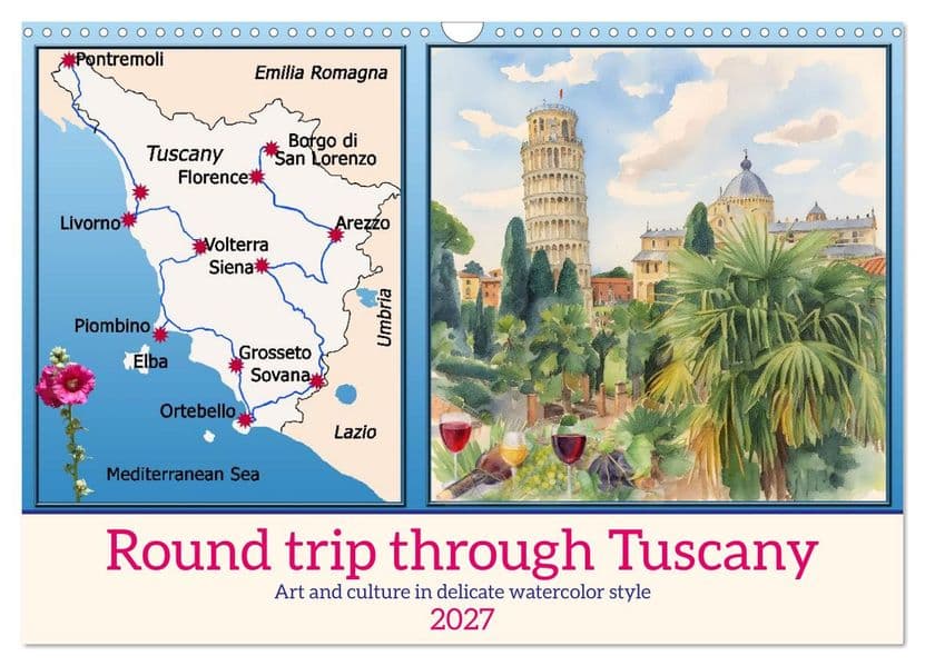 Round trip through Tuscany (Wall Calendar 2027 DIN A3 landscape), CALVENDO 12 Month Wall Calendar