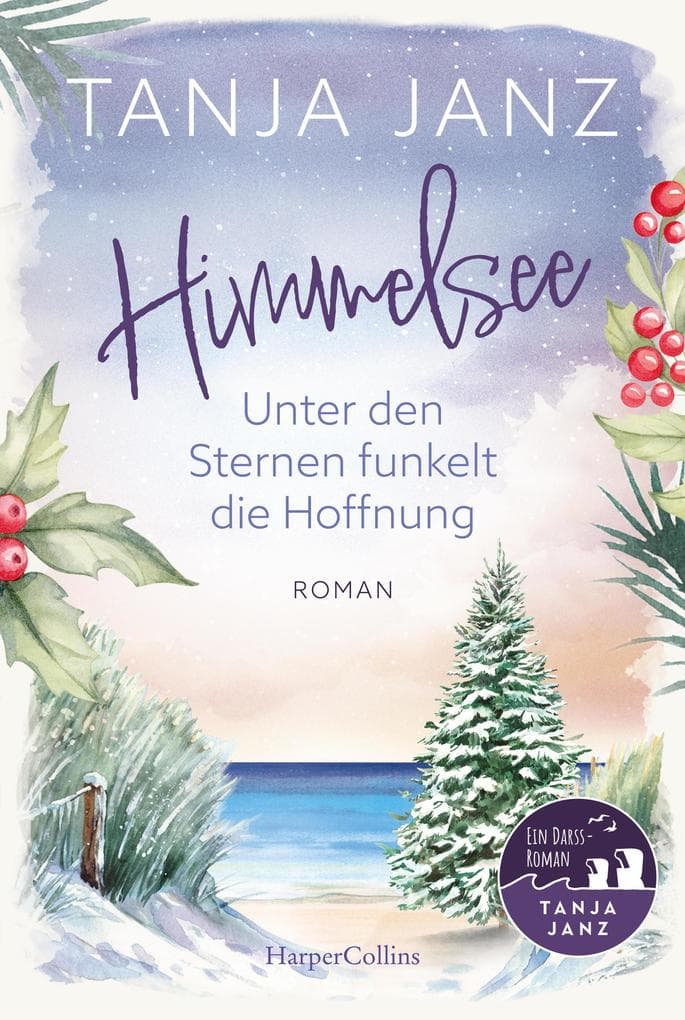 Himmelsee - Unter den Sternen funkelt die Hoffnung