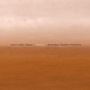 John Luther Adams: Horizon