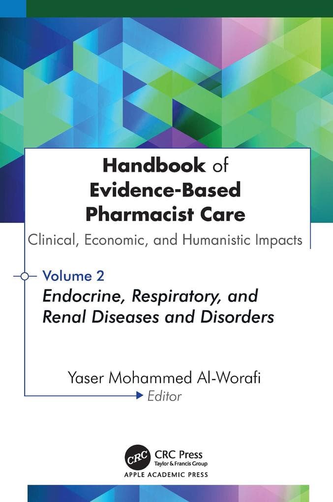 Handbook of Evidence-Based Pharmacist Care: Clinical, Economic, and Humanistic Impacts