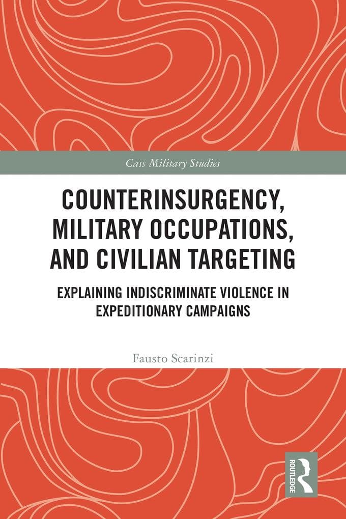 Counterinsurgency, Military Occupations, and Civilian Targeting