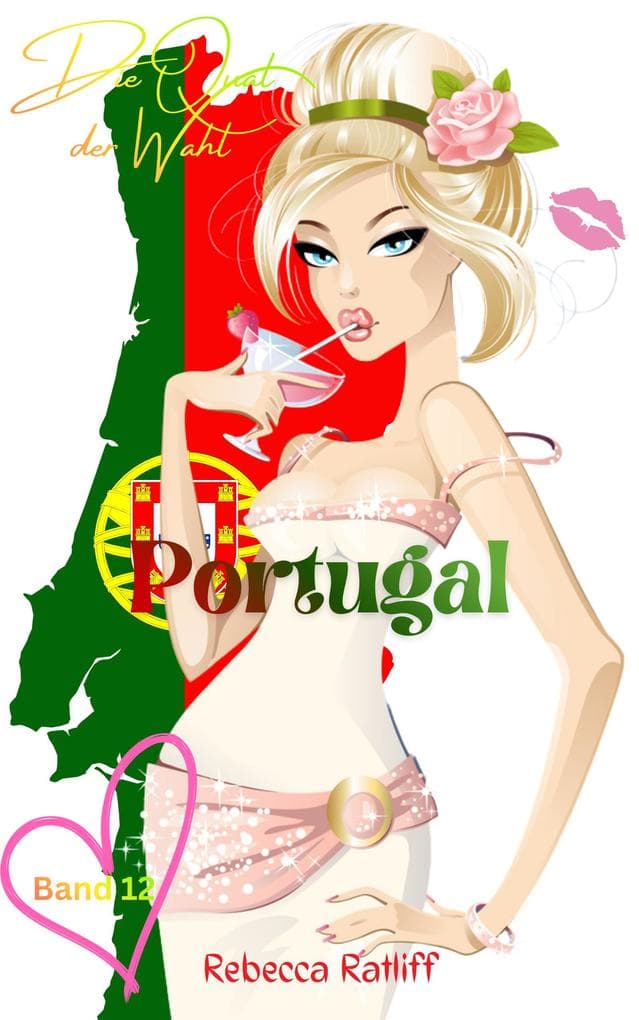 Portugal (Die Qual der Wahl, #12)