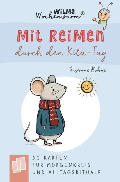 Wilma Wochenwurm - Mit Reimen durch den Kita-Tag