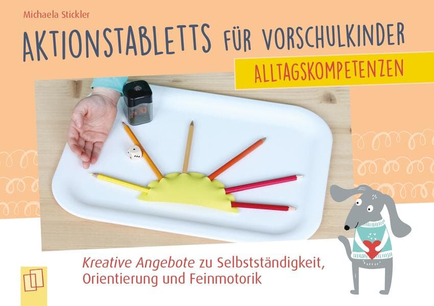 Alltagskompetenzen - Aktionstabletts für Vorschulkinder