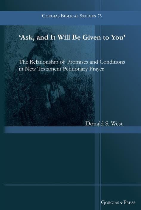 'Ask, and It Will Be Given to You'