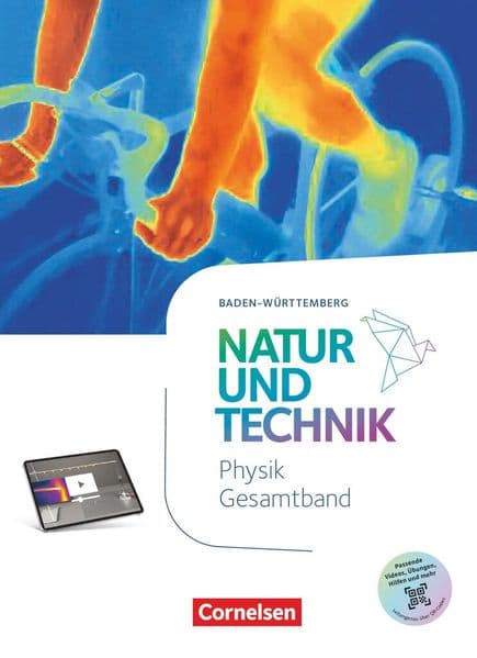 Natur und Technik 7.-10. Schuljahr - Physik Neubearbeitung - Baden-Württemberg ab 2026 - Schulbuch