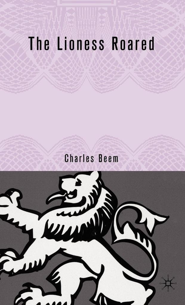 The Lioness Roared