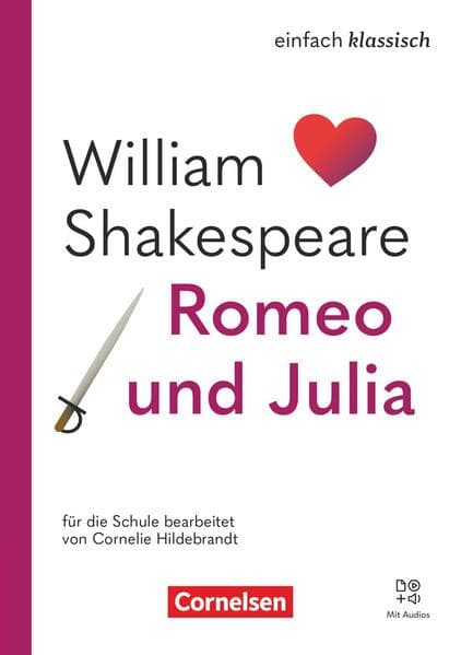 Einfach klassisch - Romeo und Julia - Ausgabe 2025 - Lektüre mit Audios