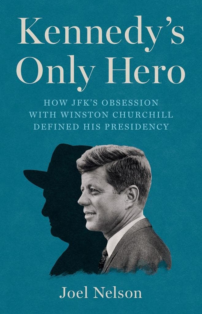 Kennedy's Only Hero