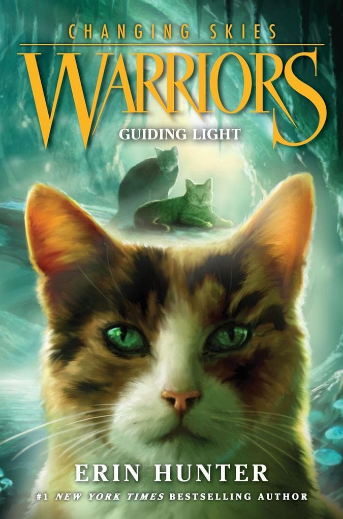 Warriors: Changing Skies 4: Guiding Light