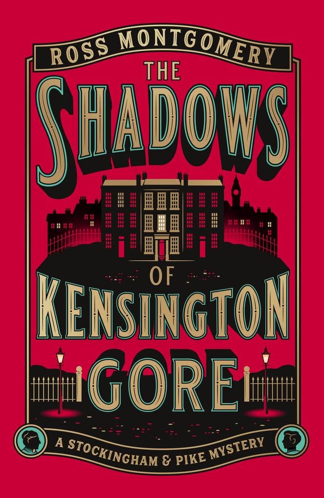 The Shadows of Kensington Gore