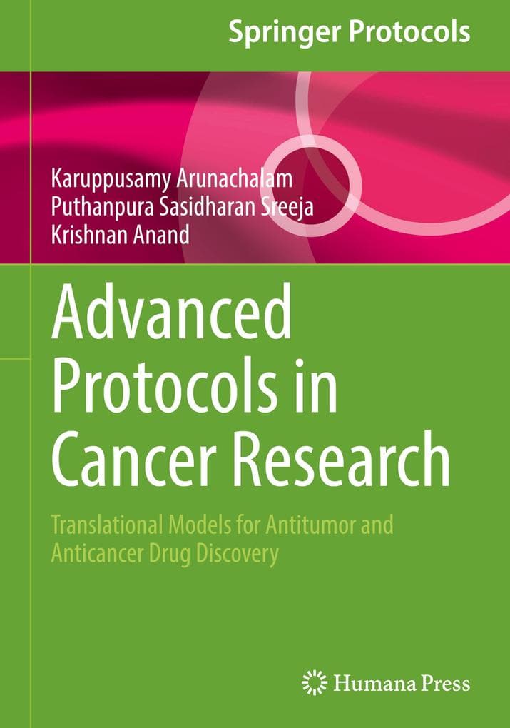 Advanced Protocols in Cancer Research