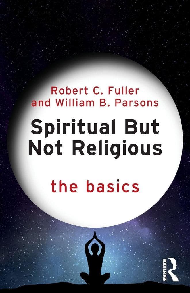 Spiritual But Not Religious