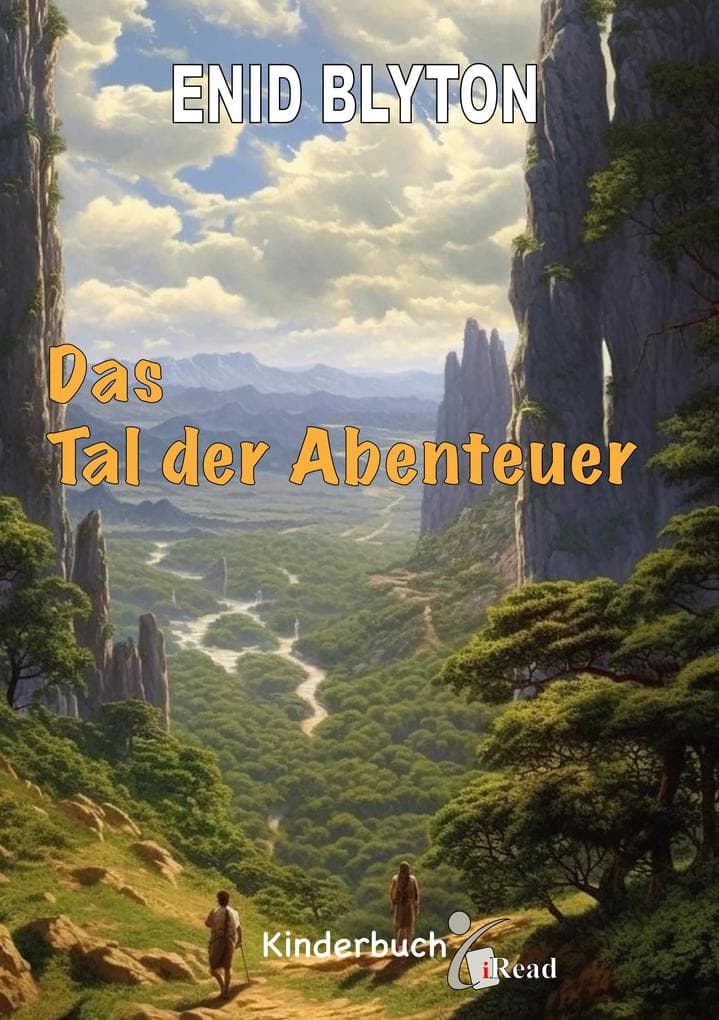 Das Tal der Abenteuer