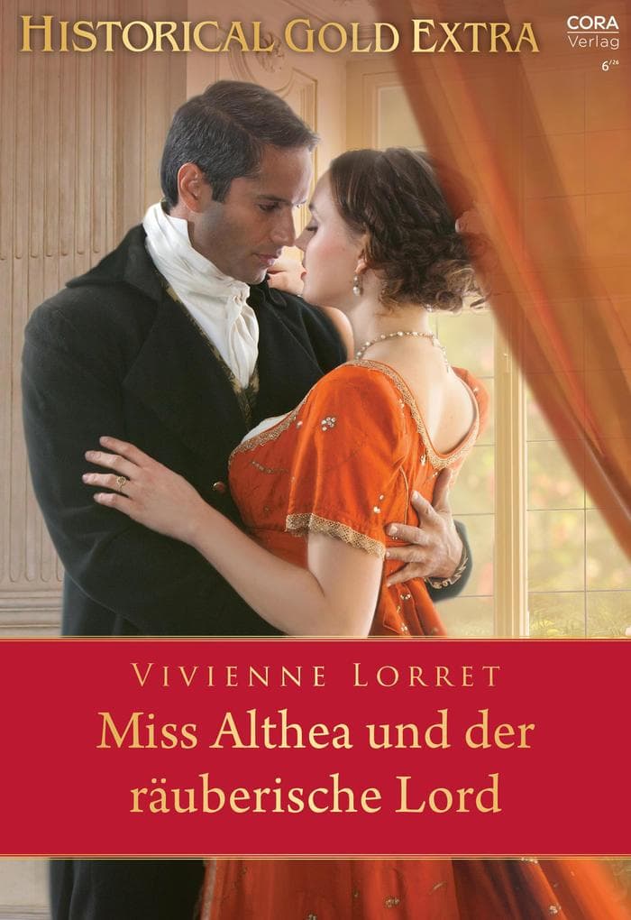 Miss Althea und der räuberische Lord