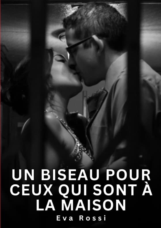 Un biseau pour ceux qui sont à la maison