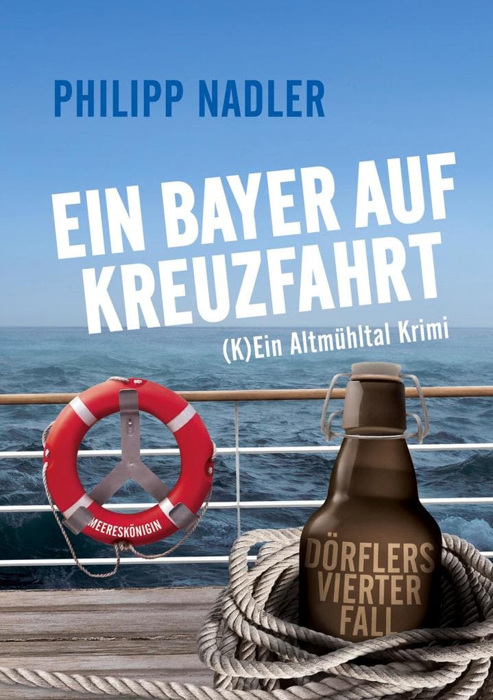 Ein Bayer Auf Kreuzfahrt
