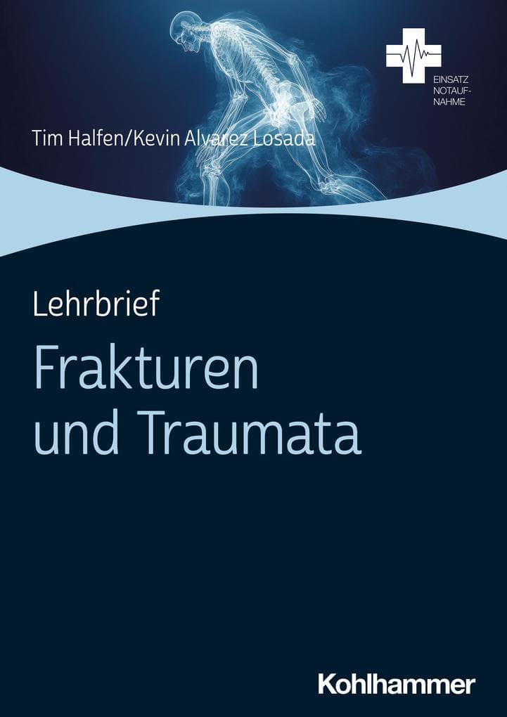 Lehrbrief Frakturen und Traumata