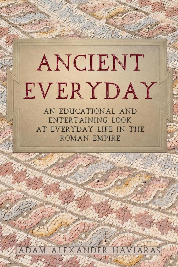 Ancient Everyday