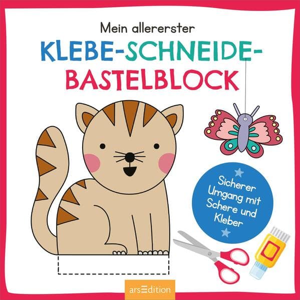 Mein allererster Klebe-, Schneide-, Bastelblock