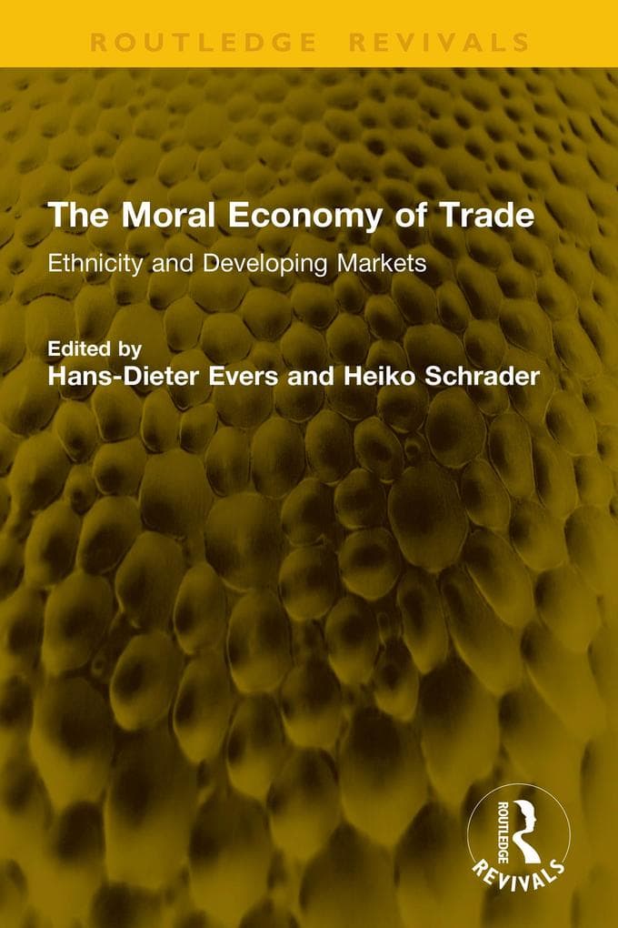 The Moral Economy of Trade