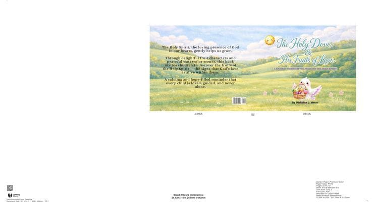 The Holy Dove & His Fruits of Love