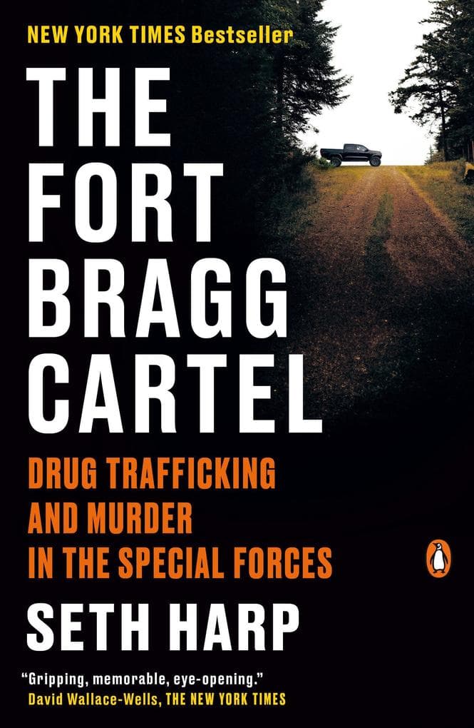 The Fort Bragg Cartel